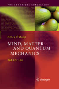 Mind, Matter and Quantum Mechanics (The Frontiers Collection) （3RD）