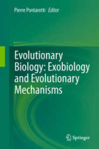 Evolutionary Biology: Exobiology and Evolutionary Mechanisms
