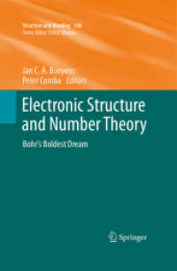 Electronic Structure and Number Theory : Bohr's Boldest Dream (Structure and Bonding) （2013）