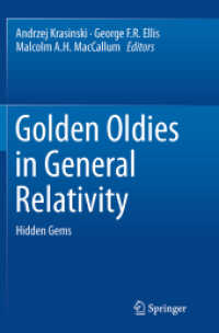 Golden Oldies in General Relativity : Hidden Gems （2013）