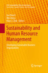 Sustainability and Human Resource Management : Developing Sustainable Business Organizations (Csr, Sustainability, Ethics & Governance)