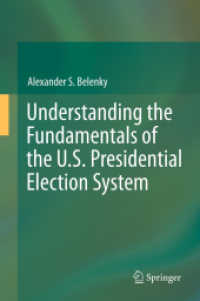 Understanding the Fundamentals of the U.S. Presidential Election System （2012）