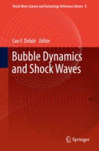 Bubble Dynamics and Shock Waves (Shock Wave Science and Technology Reference Library) （2013）