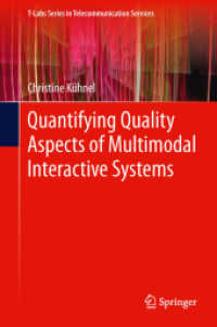 Quantifying Quality Aspects of Multimodal Interactive Systems (T-labs Series in Telecommunication Services) （2012）