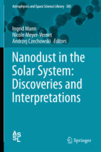 Nanodust in the Solar System: Discoveries and Interpretations (Astrophysics and Space Science Library) （2012）