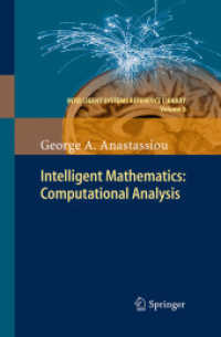 Intelligent Mathematics: Computational Analysis (Intelligent Systems Reference Library) （2011）