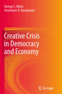 Creative Crisis in Democracy and Economy （2013）