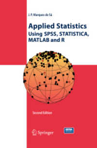 Applied Statistics Using SPSS, STATISTICA, MATLAB and R （2ND）