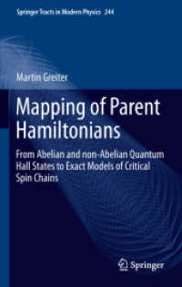 Mapping of Parent Hamiltonians : From Abelian and non-Abelian Quantum Hall States to Exact Models of Critical Spin Chains (Springer Tracts in Modern Physics) （2011）