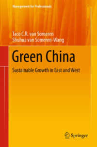 Green China : Sustainable Growth in East and West (Management for Professionals) （2012）