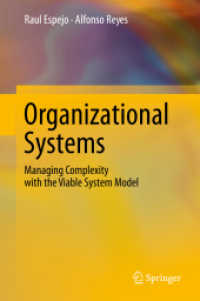 Organizational Systems : Managing Complexity with the Viable System Model （2011）