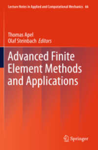 Advanced Finite Element Methods and Applications (Lecture Notes in Applied and Computational Mechanics) （2013）
