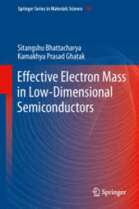 Effective Electron Mass in Low-Dimensional Semiconductors (Springer Series in Materials Science) （2013）