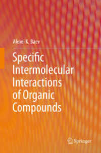 Specific Intermolecular Interactions of Organic Compounds （2012）
