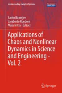 Applications of Chaos and Nonlinear Dynamics in Science and Engineering - Vol. 2 (Understanding Complex Systems) （2012）