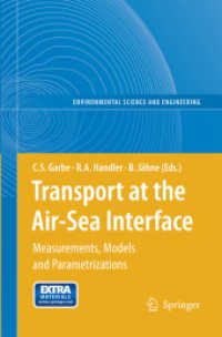 Transport at the Air-Sea Interface : Measurements, Models and Parametrizations (Environmental Science) （2007）