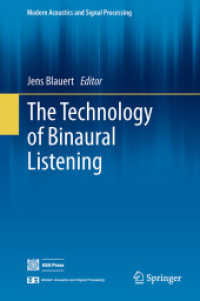 The Technology of Binaural Listening (Modern Acoustics and Signal Processing) （2013）
