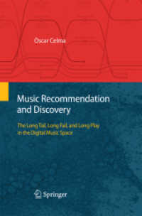 Music Recommendation and Discovery : The Long Tail, Long Fail, and Long Play in the Digital Music Space （2010）
