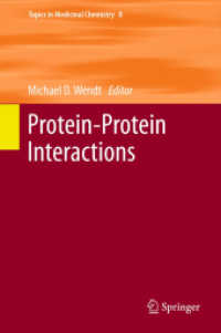 Protein-Protein Interactions (Topics in Medicinal Chemistry) （2012）