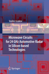 Microwave Circuits for 24 GHz Automotive Radar in Silicon-based Technologies （2010）