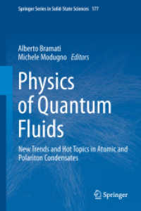 Physics of Quantum Fluids : New Trends and Hot Topics in Atomic and Polariton Condensates (Springer Series in Solid-state Sciences)