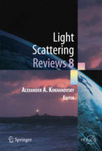 Light Scattering Reviews 8 : Radiative transfer and light scattering (Springer Praxis Books) （2013）