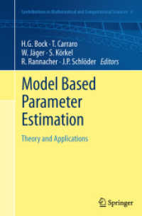 Model Based Parameter Estimation : Theory and Applications (Contributions in Mathematical and Computational Sciences) （2013）