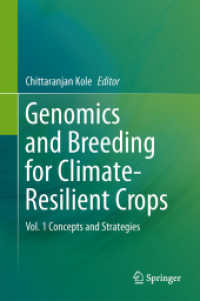 Genomics and Breeding for Climate-Resilient Crops : Vol. 1 Concepts and Strategies （2013）