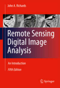 Remote Sensing Digital Image Analysis : An Introduction （5TH）