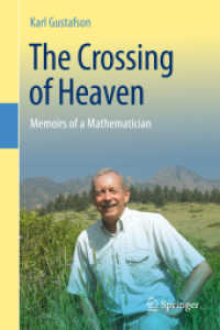 The Crossing of Heaven : Memoirs of a Mathematician （2012）