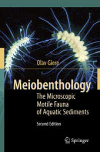 Meiobenthology : The Microscopic Motile Fauna of Aquatic Sediments （2ND）