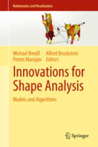 Innovations for Shape Analysis : Models and Algorithms (Mathematics and Visualization) （2013）