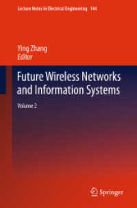 Future Wireless Networks and Information Systems : Volume 2 (Lecture Notes in Electrical Engineering)