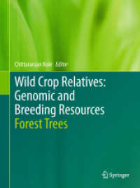 Wild Crop Relatives: Genomic and Breeding Resources : Forest Trees （2011）