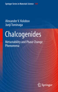 Chalcogenides : Metastability and Phase Change Phenomena (Springer Series in Materials Science) （2012）