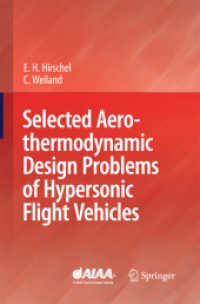 Selected Aerothermodynamic Design Problems of Hypersonic Flight Vehicles （2009）