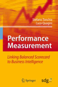 Performance Measurement : Linking Balanced Scorecard to Business Intelligence （2010）
