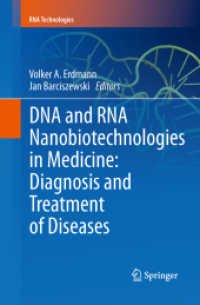 DNA and RNA Nanobiotechnologies in Medicine: Diagnosis and Treatment of Diseases (RNA Technologies) （2013）