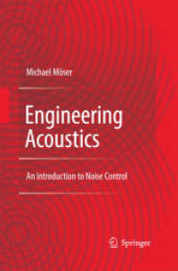 Engineering Acoustics : An Introduction to Noise Control （2ND）