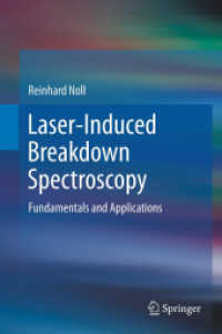 Laser-Induced Breakdown Spectroscopy : Fundamentals and Applications （2012）