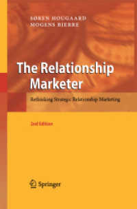The Relationship Marketer : Rethinking Strategic Relationship Marketing （2ND）