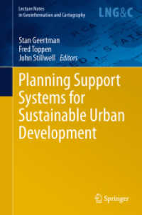 Planning Support Systems for Sustainable Urban Development (Lecture Notes in Geoinformation and Cartography) （2013）