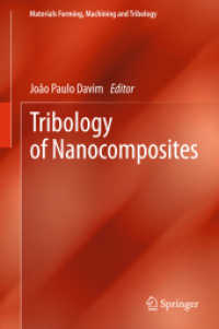 Tribology of Nanocomposites (Materials Forming, Machining and Tribology) （2013）