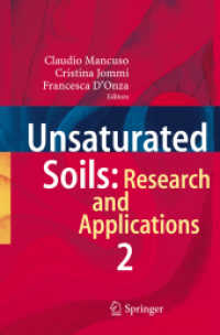 Unsaturated Soils: Research and Applications : Volume 2 （2012）