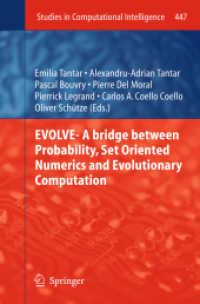 EVOLVE- a Bridge between Probability, Set Oriented Numerics and Evolutionary Computation (Studies in Computational Intelligence) （2013）
