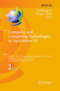 Computer and Computing Technologies in Agriculture VI : 6th IFIP TC WG 5.14 International Conference, CCTA 2012, Zhangjiajie, China, October 19-21, 2012, Revised Selected Papers, Part II (Ifip Advances in Information and Communication Technology) （2013）