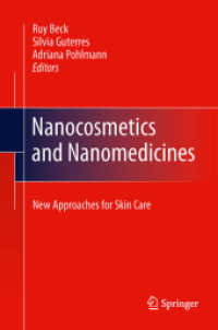 Nanocosmetics and Nanomedicines : New Approaches for Skin Care （2011）