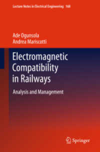 Electromagnetic Compatibility in Railways : Analysis and Management (Lecture Notes in Electrical Engineering) （2013）