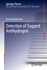 Detection of Trapped Antihydrogen (Springer Theses) （2013）