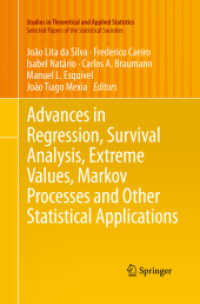 Advances in Regression, Survival Analysis, Extreme Values, Markov Processes and Other Statistical Applications (Studies in Theoretical and Applied Statistics)